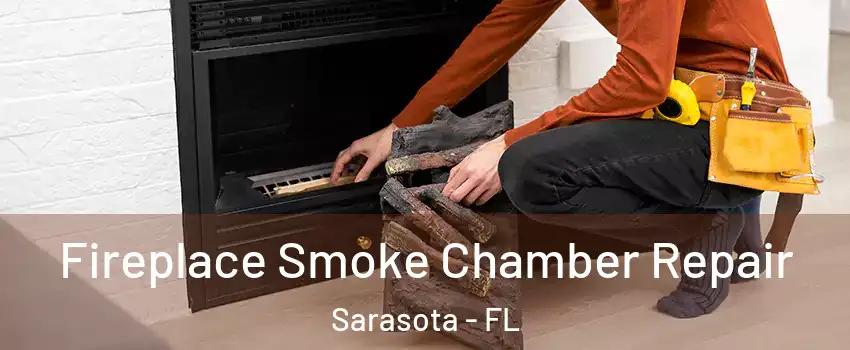  Fireplace Smoke Chamber Repair Sarasota - FL