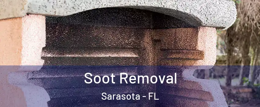  Soot Removal Sarasota - FL