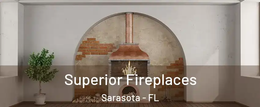  Superior Fireplaces Sarasota - FL