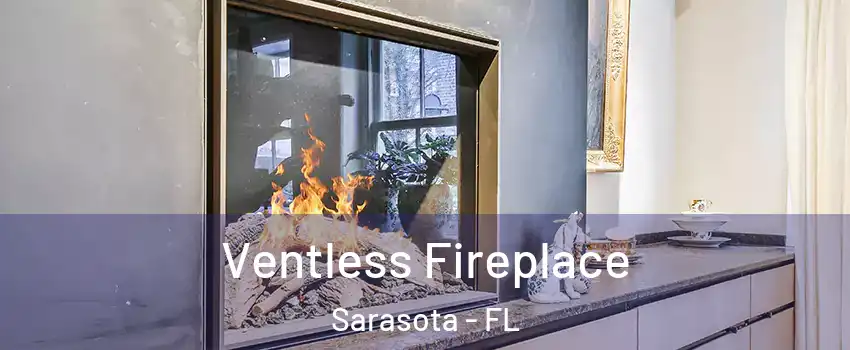  Ventless Fireplace Sarasota - FL